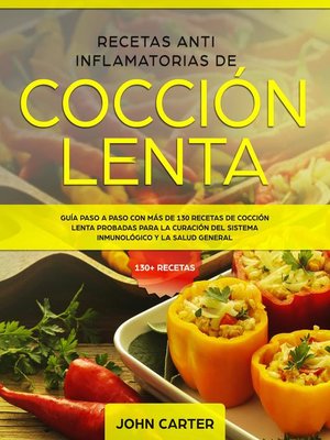 cover image of Recetas Anti Inflamatorias de Cocción Lenta